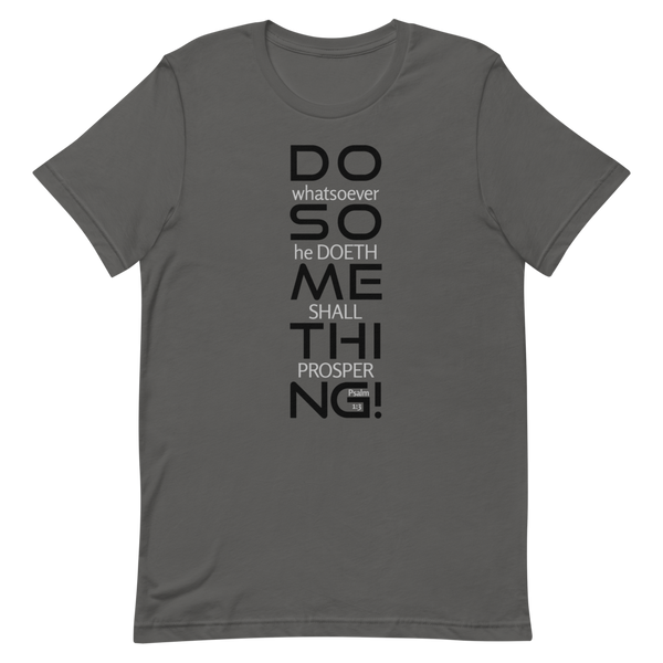 SaySo Gifts and Apparel Do Something Short Sleeve T Shirt in Gray, Christian T Shirts for Men